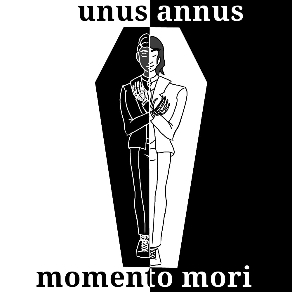 Unus Annus, Momento Mori